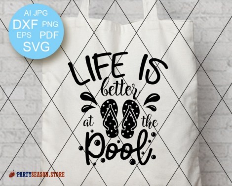 Life is better at the pool 23 Party Season store